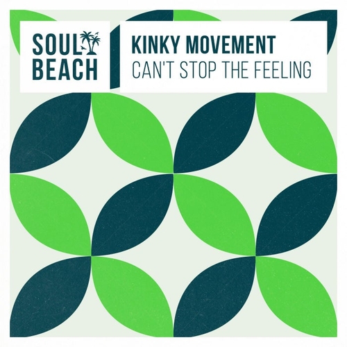 Kinky Movement - Can't Stop The Feeling EP [SBR087]